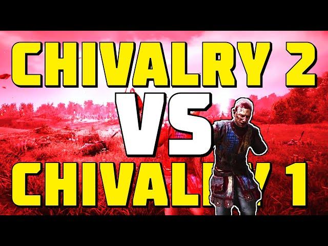 Chivalry 1 VS Chivalry 2