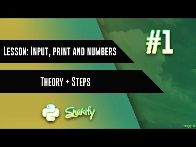 1. Input, print and numbers theory