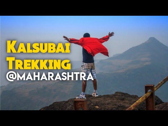 Kalsubai | Peak | Trekking | Camping | Maharashtra's highest peak | Travelling | Bobby Kanna