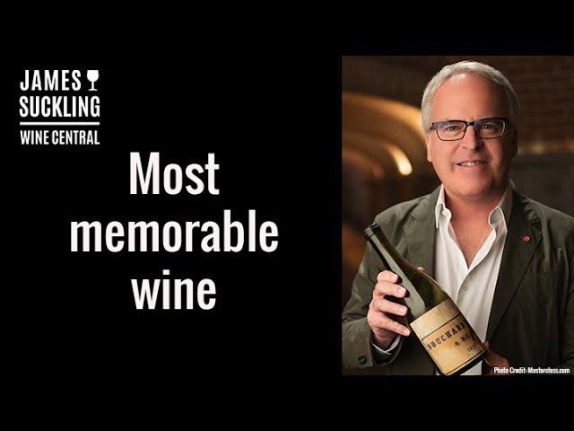 James Suckling Wine Central: Most Memorable Wine