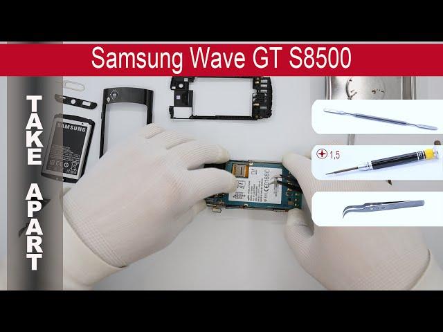 How to disassemble  Samsung Wave GT-S8500, Take Apart, Tutorial