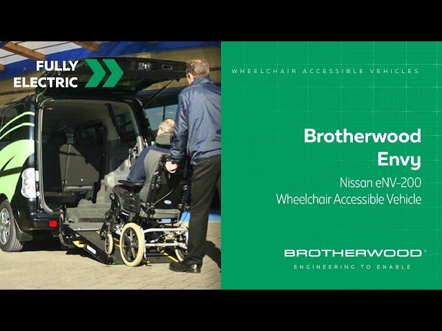 Brotherwood Envy - Nissan eNV-200 Wheelchair Accessible Vehicle