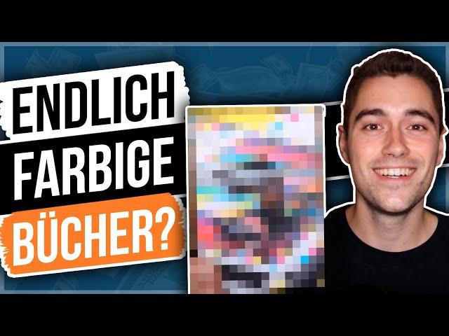 Wirklich so schlecht? – Farbdruck auf Amazon KDP