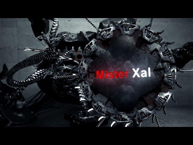 Intro Mister Xal