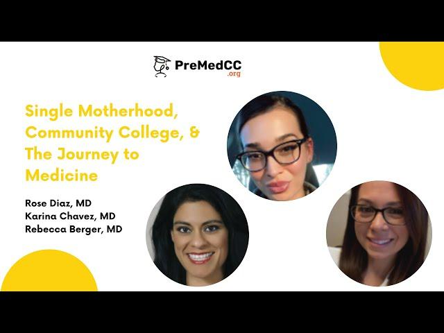 Single Motherhood, Community College, and The Journey to Medicine - PreMedCC