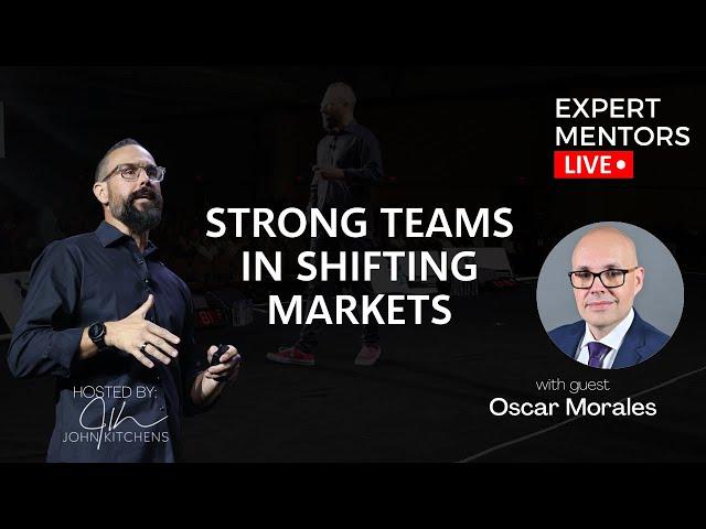 EML 192 - Strong Teams in Shifting Markets with Oscar Morales Jr