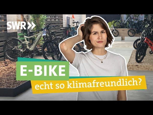 E-Bike, Pedelec & Co.: Wann lohnt sich ein Elektrorad für Geldbeutel und Klima? I Ökochecker SWR