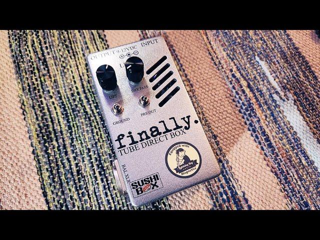 Sushi Box FX Pedal Demo Part 1 /  Finally Tube D.I. Direct Box / Serek Basses