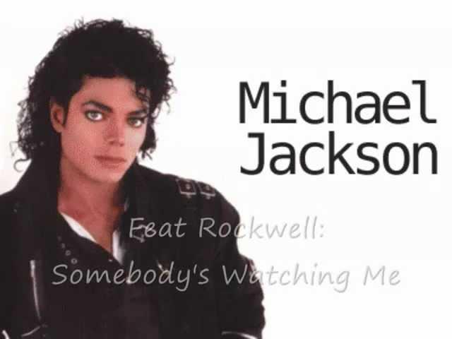 Michael Jackson Feat Rockwell   Somebody's Watching Me HQ.