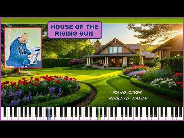 House Of The Rising Sun  (New Piano Version) 14/07/ 2024