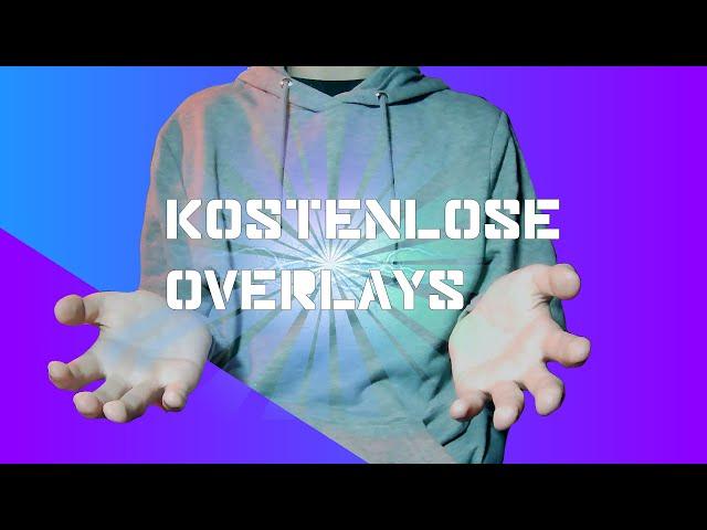 Kostenlose Overlays?