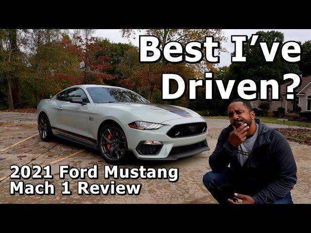 Best Mustang I've Driven? - 2021 Ford Mustang Mach 1 Review