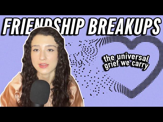 FRIENDSHIP BREAKUPS: Why some friends aren't forever