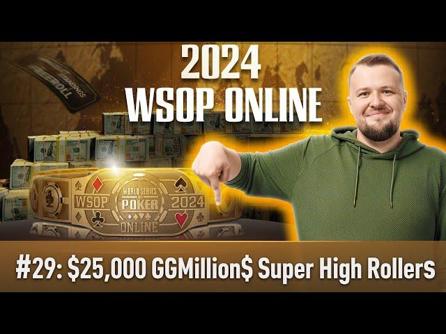 #29:GTD $5,635,000 |GGMillions Super High Rollers NLH $25,000| Кто же заберет браслет и более $1M ?!