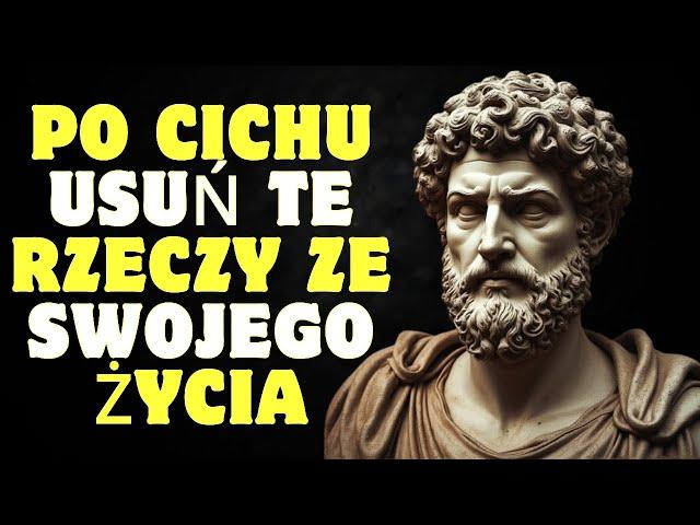 20 rzeczy które powinieneś po cichu wyeliminować ze swojego życia | Stoicyzm