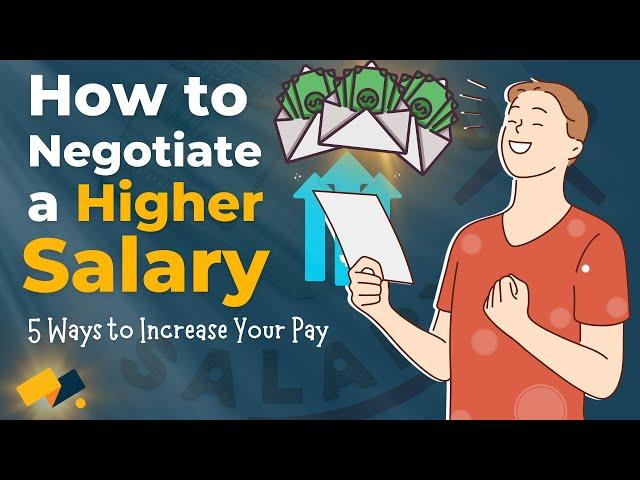 5 Effective Ways to Negotiate Salary After You Get a Job Offer