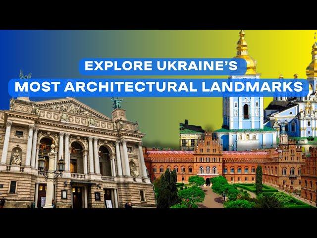 Explore Ukraine's Most Stunning Architectural Landmarks