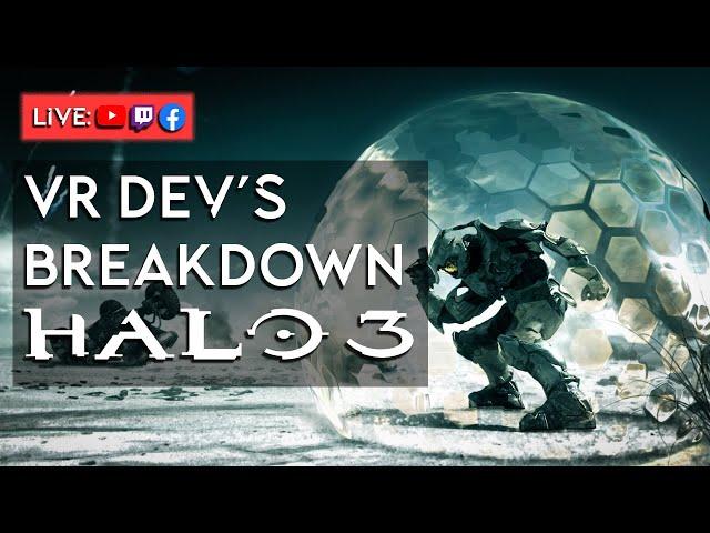 VR Dev's Breakdown: Halo 3 - How Bungee Changed Everything