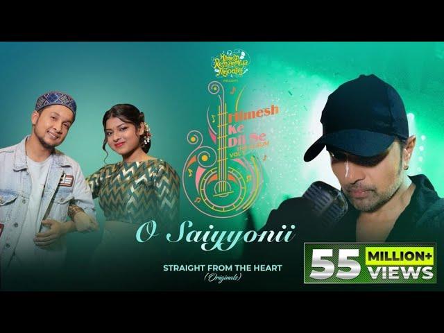 O Saiyyonii (Studio Version) | Himesh Ke Dil Se The Album| Himesh Reshammiya | Pawandeep | Arunita|