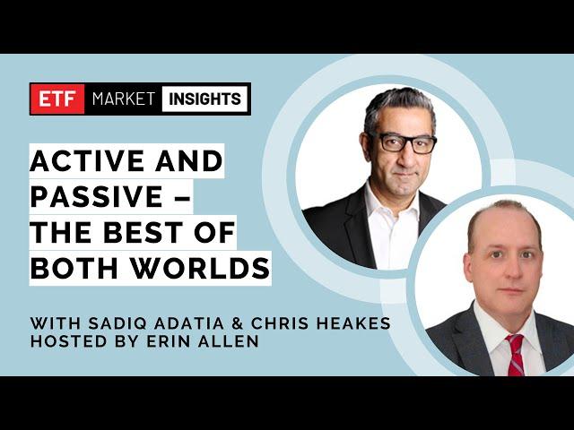 Active and Passive: The Best of Both Worlds - August 9, 2024