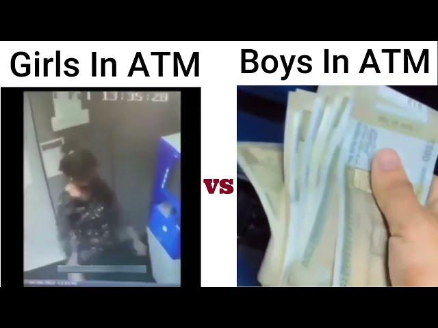 Girls in ATM vs Boys in ATM #tubelightmemes #girlsvsboys #bank #atm