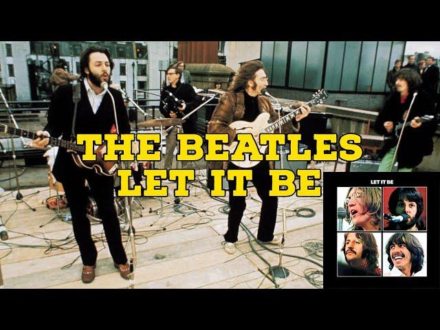 Facts About The Beatles "Let It Be" Album