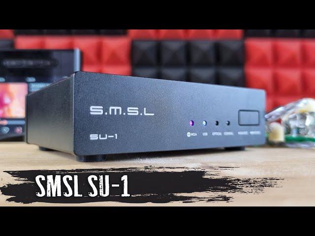 SMSL SU-1 DAC review: serious sound in a small box