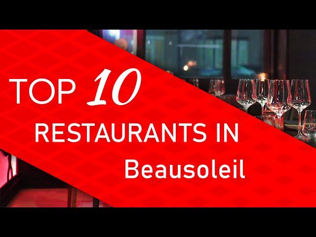 Top 10 best Restaurants in Beausoleil, Monaco