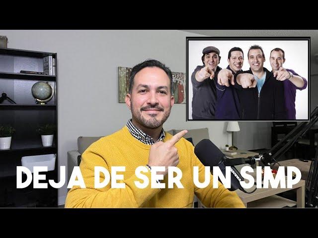 Deja de ser un Simp. EP26