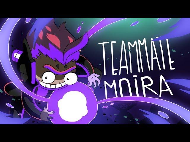 TEAMMATE MOIRA (OVERWATCH ANIMATION)