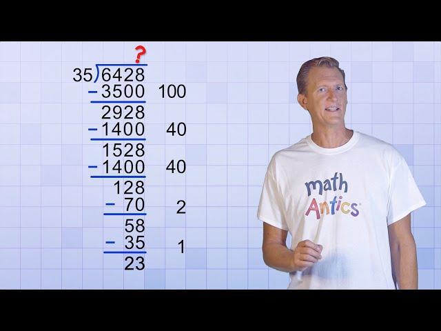 Math Antics - Division With Partial Quotients