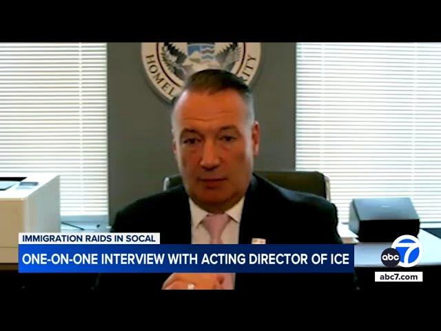 Does ICE have a quota? Where are detainees taken? ICE acting director responds to SoCal raids