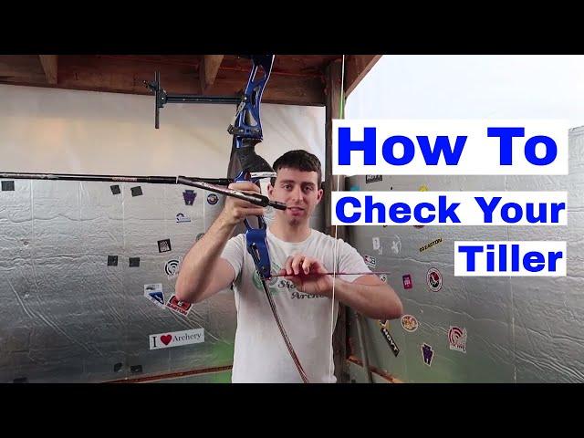 How To Fix Your Bows Tiller And What Tiller Is In Recurve Archery