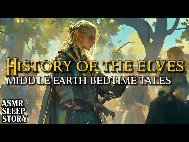 Origins of Elves: Tolkien Lore | Middle Earth Bedtime ASMR with Ambience