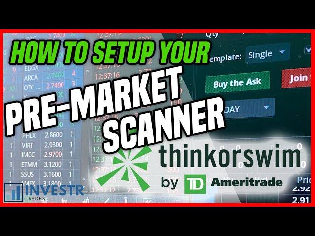  HOW TO SCAN FOR STOCKS PREMARKET - PREMARKET SCANNER SETUP