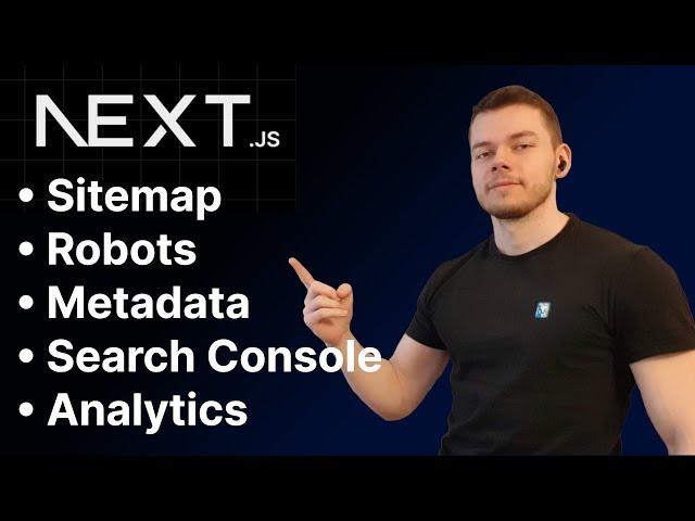 SEO in Next.js - The Ultimate Guide (Metadata, Sitemap, Robots, Google Search Console, Caching)