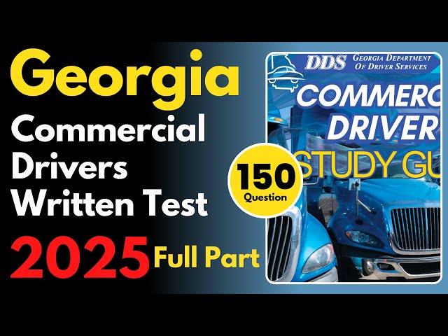 Georgia Commercial Drivers Written Practice Test | Full Part | CDL Drivers Written Practice Test