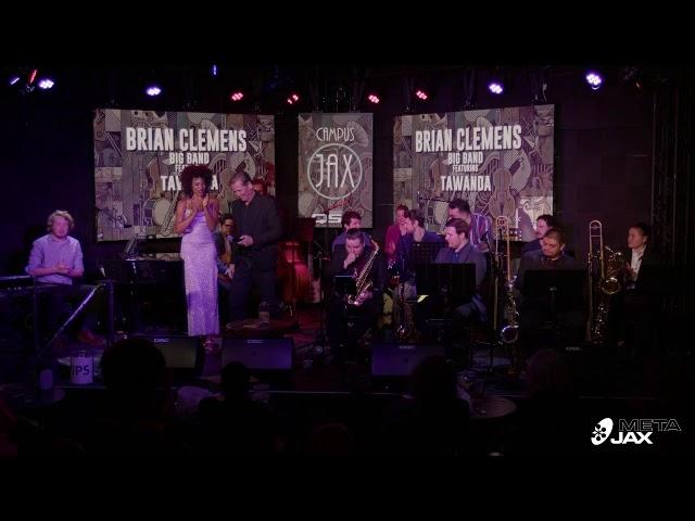 BRIAN CLEMENS BIG BAND featuring TAWANDA | Live at Campus JAX | A JAXblast Network Production