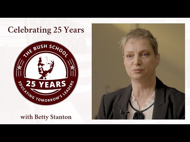 The Bush School of Government & Public Service celebrates 25 years with Betty Stanton
