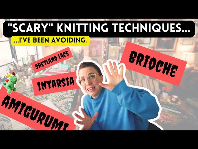 5 Knitting Techniques I've Been Avoiding