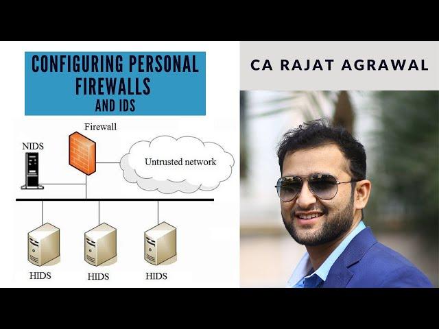 DISA | Configuring Personal Firewalls and IDS | CA Rajat Agrawal