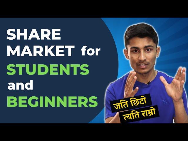 Share Market for Students and Beginners in Nepal - Investing Guide Video