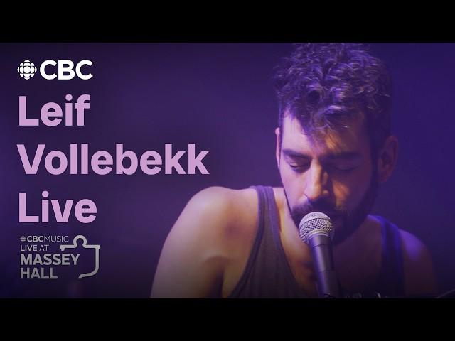 Live at Massey Hall: Leif Vollebekk