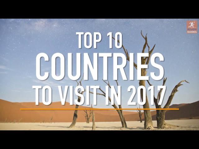 The top 10 countries to visit in 2017 | The Rough Guide to 2017