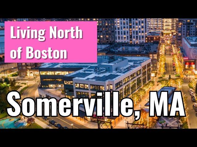 Living in Somerville, MA