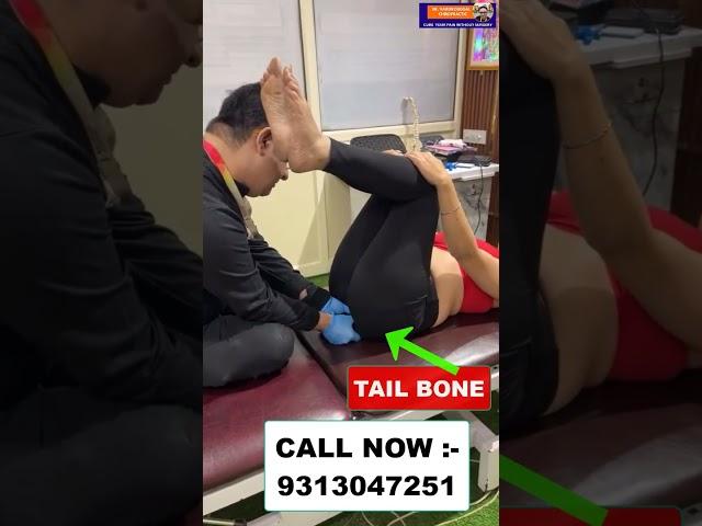 TAIL BONE Treatment | Chiropractic Treatment in India | Sitting Job | Dr. Varun | Call - 9313047251