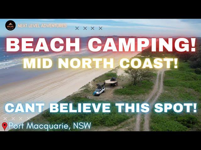 I CAN'T Believe You Can Camp HERE! Exploring Port Macquarie's Beaches! Mid North Coast Beach Camp!