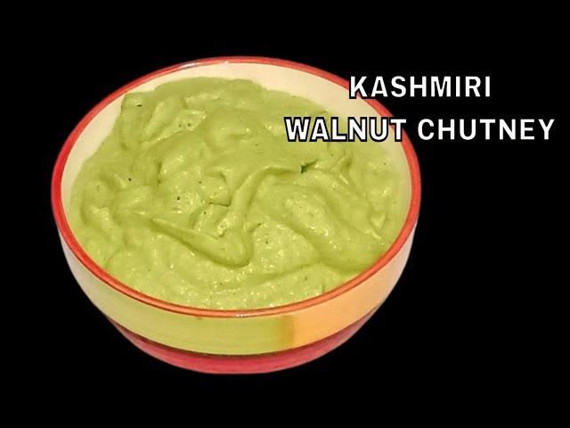 Kashmiri Walnut Chutney Recipe in English | Akhrot Ki Chutney | Rajan Singh Jolly