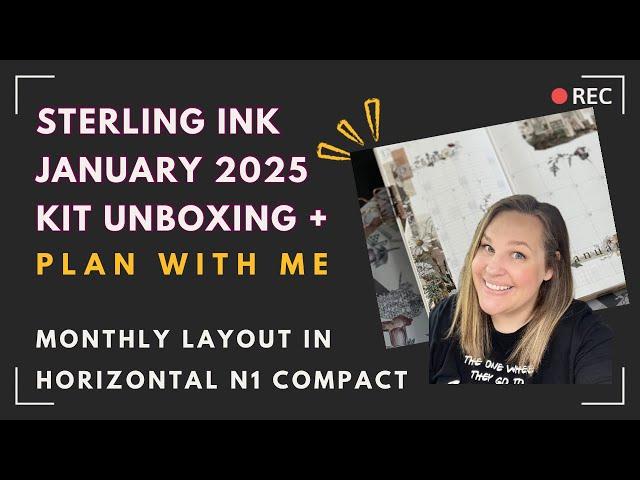 Sterling Ink January 2025 Kit & Monthly Plan with Me | Common Planner Horizontal N1