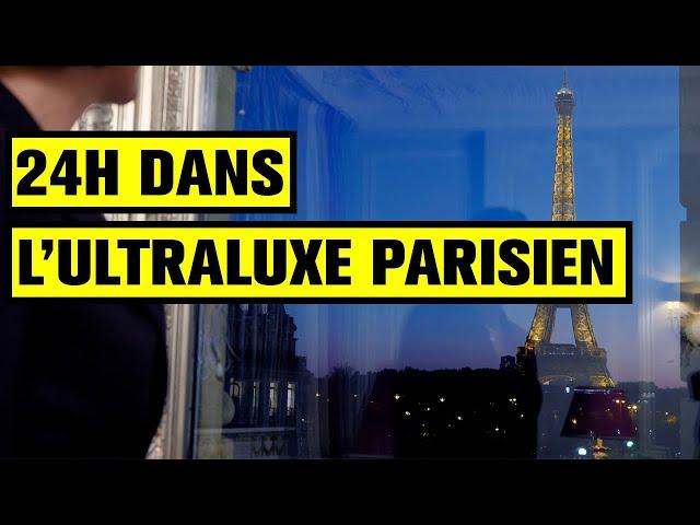 24 Hours in the Parisian ULTRALUXURIOUS